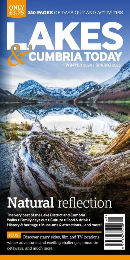 Lakes and Cumbria Today issue 48 - Spring / Winter 2024/25