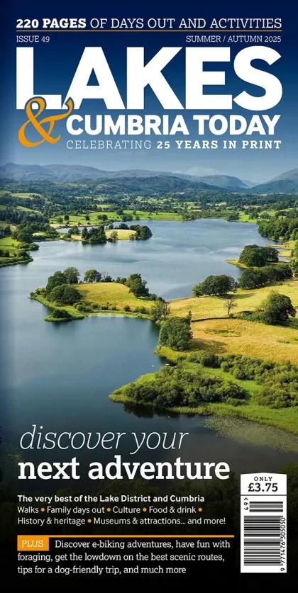 Cover of the Lakes & Cumbria Today (Spring/Summer 25 edition)